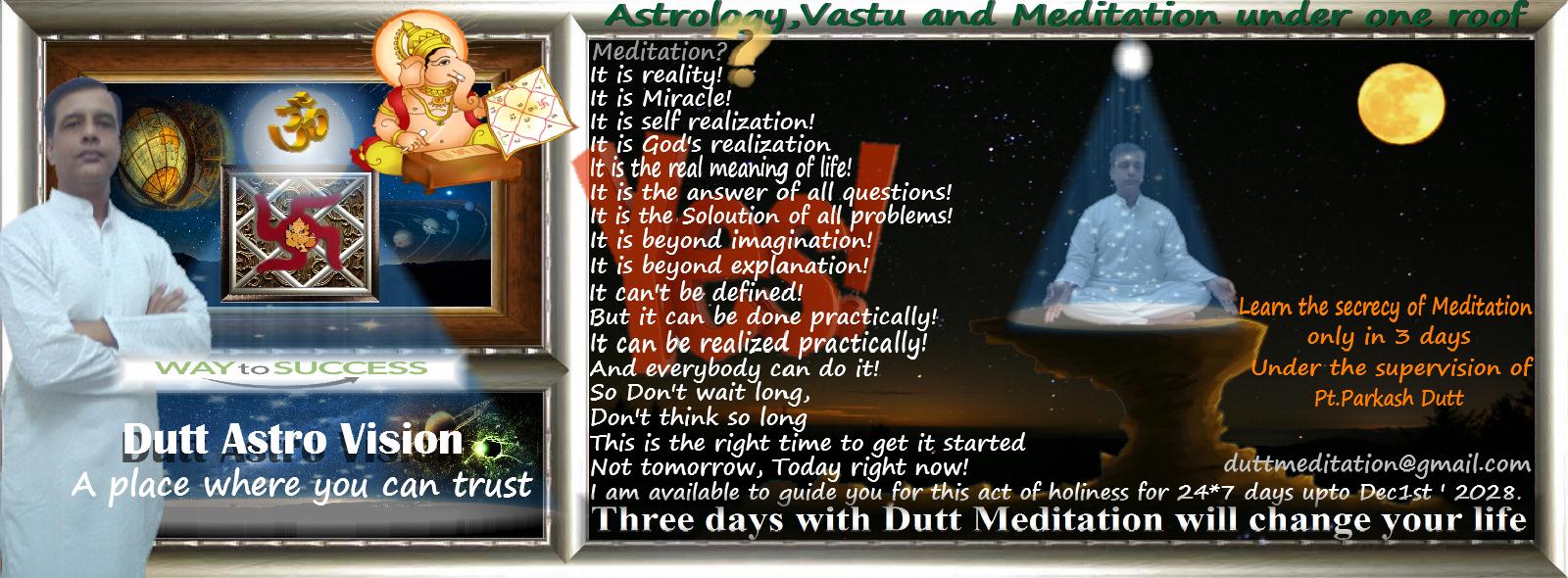 Three days with Dutt Meditation will change your life